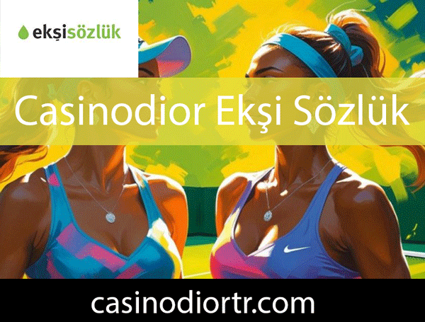 Casinodior ekşi sözlük yazılarıyla kalitesini konuşturmaktadır.