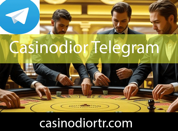 Casinodior telegram resmi kanalıyla aktif yapıdadır.